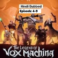 The Legend of Vox Machina (2023 Ep 4 to 9) Hindi Dubbed Season 2 Complete Watch Online HD Print Free Download